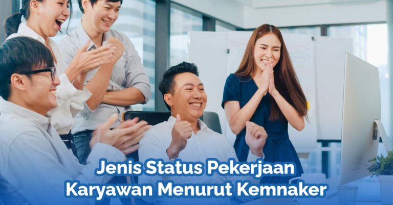 √ 2 Jenis Status Pekerjaan Karyawan Menurut Kemnaker